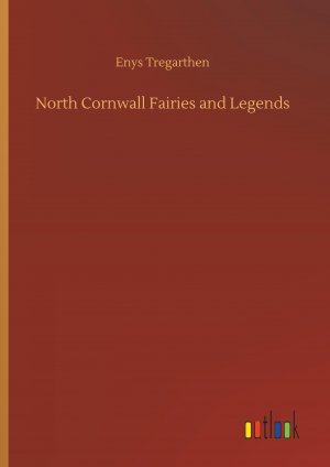 North Cornwall Fairies and Legends