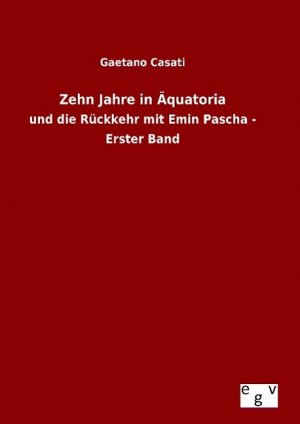 Zehn Jahre in Aequatoria