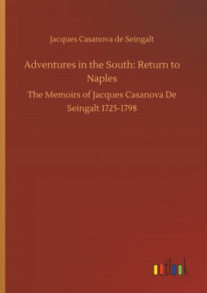 Adventures in the South: Return to Naples