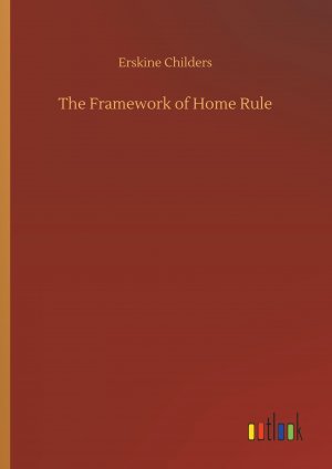 The Framework of Home Rule