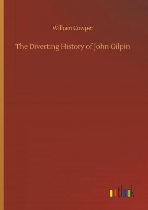 The Diverting History of John Gilpin