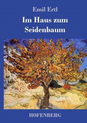 Im Haus zum Seidenbaum