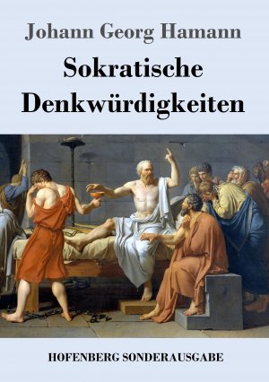 neues Buch – Hamann, Johann Georg – Sokratische Denkwuerdigkeiten