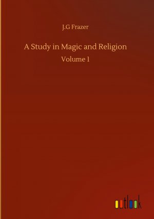 A Study in Magic and Religion