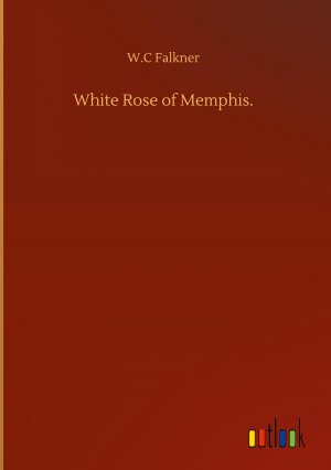 White Rose of Memphis.