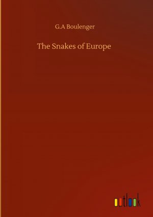 The Snakes of Europe