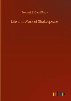 Life and Work of Shakespeare