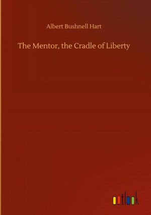 The Mentor, the Cradle of Liberty