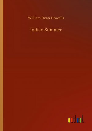 neues Buch – Howells, William Dean – Indian Summer