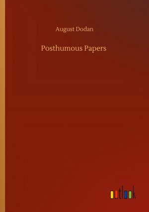 Posthumous Papers