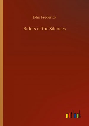 Riders of the Silences