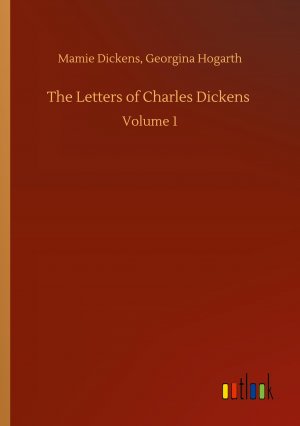 The Letters of Charles Dickens