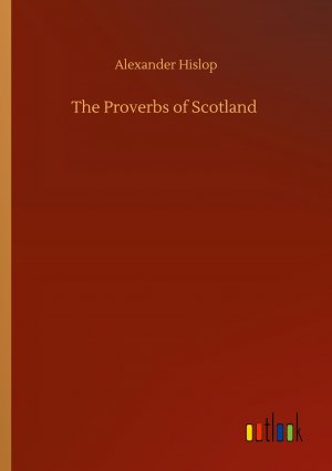 The Proverbs of Scotland