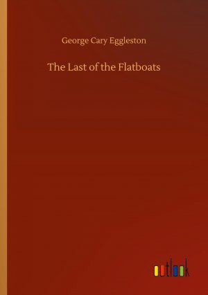 The Last of the Flatboats