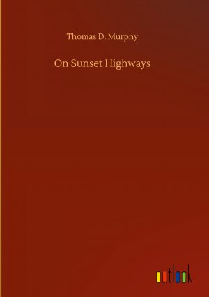 On Sunset Highways