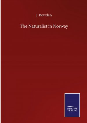 The Naturalist in Norway