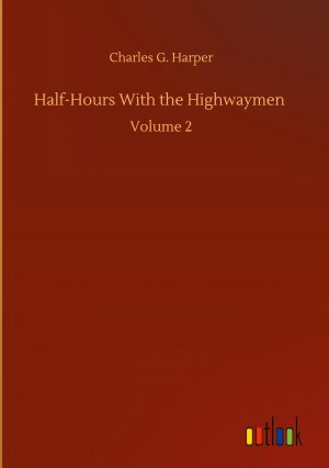 Half-Hours With the Highwaymen