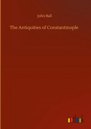 The Antiquities of Constantinople