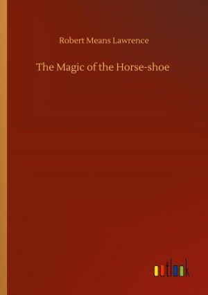 The Magic of the Horse-shoe