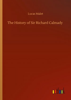 The History of Sir Richard Calmady