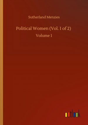 Political Women (Vol. 1 of 2)