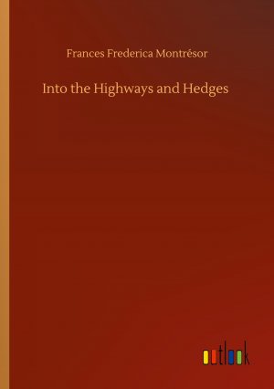 Into the Highways and Hedges