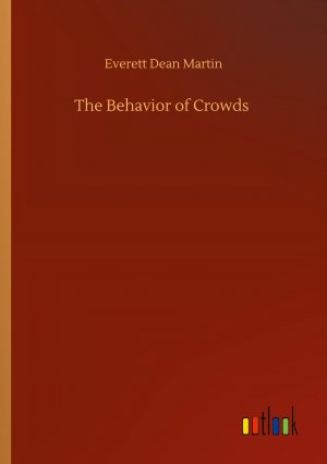 The Behavior of Crowds