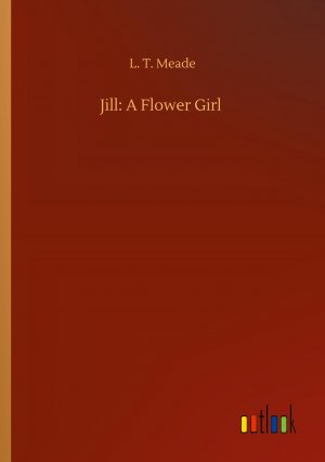 Jill: A Flower Girl