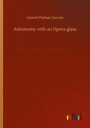 Astronomy with an Opera-glass