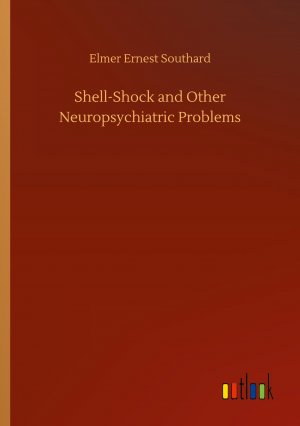 Shell-Shock and Other Neuropsychiatric Problems