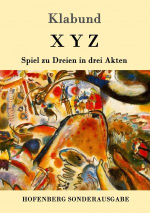 neues Buch – Klabund – X Y Z