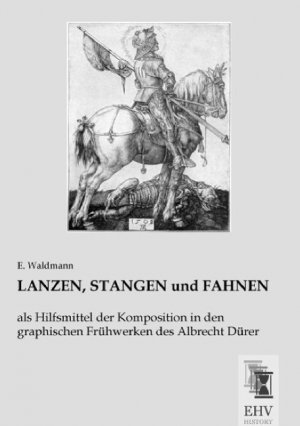 LANZEN, STANGEN und FAHNEN