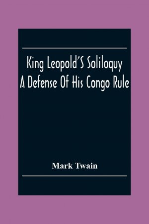 King Leopold S Soliloquy