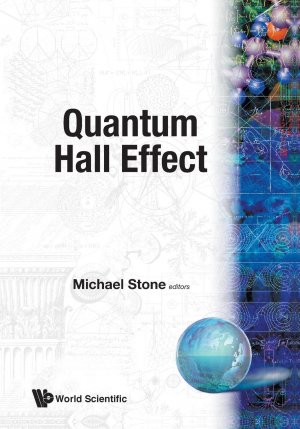 neues Buch – Michael Stone – Quantum Hall Effect