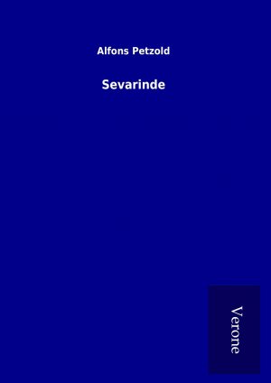 neues Buch – Alfons Petzold – Sevarinde