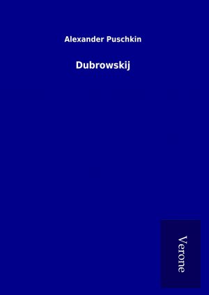 neues Buch – Alexander Puschkin – Dubrowskij