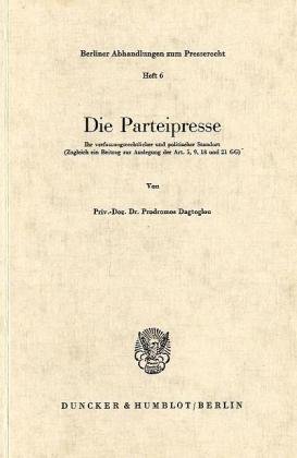 neues Buch – Prodromos Dagtoglou – Die Parteipresse.