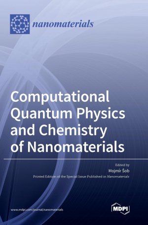 Computational Quantum Physics and Chemistry of Nanomaterials