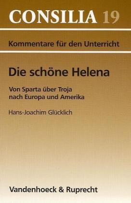 neues Buch – Hans-Joachim Gluecklich – Die schoene Helena