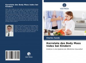 neues Buch – Charles Sands – Korrelate des Body Mass Index bei Kindern