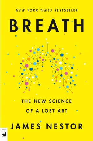 neues Buch – James Nestor – Breath