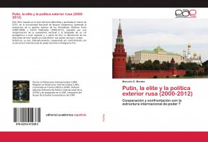 neues Buch – Marcelo O. Montes – Putin, la elite y la política exterior rusa (2000-2012)