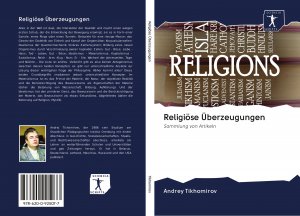 neues Buch – Andrey Tikhomirov – Religioese Ueberzeugungen