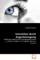 Interaktion durch Augenbewegung