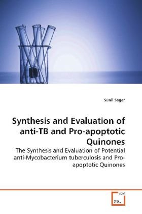 Synthesis and Evaluation of anti-TB and Pro-apoptoticQuinones