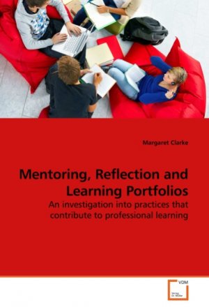 Mentoring, Reflection and Learning Portfolios