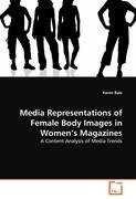 Media Representations of Female Body Images in Women  s Magazines