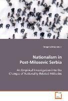 Nationalism in Post-Milosevic Serbia