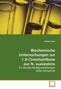 Biochemische Untersuchungen zur 1.8-Cineolsynthase aus N. suaveolens