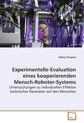 Experimentelle Evaluation eines kooperierenden Mensch-Roboter-Systems